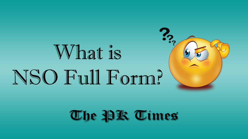 NSO Full Form â€“ What is NSO Full Form? - The PK Times