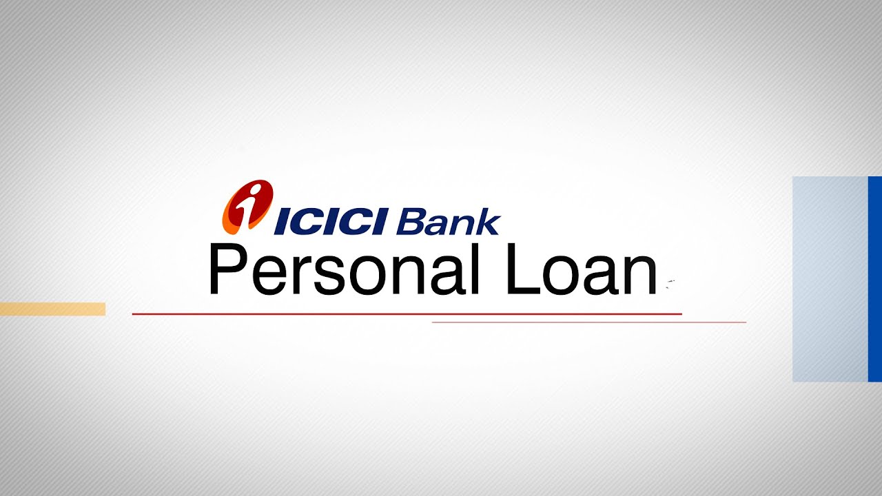 ICICI Bank Personal Loan Kaise Le : ICICI Bank Se Loan Kaise Milega ...