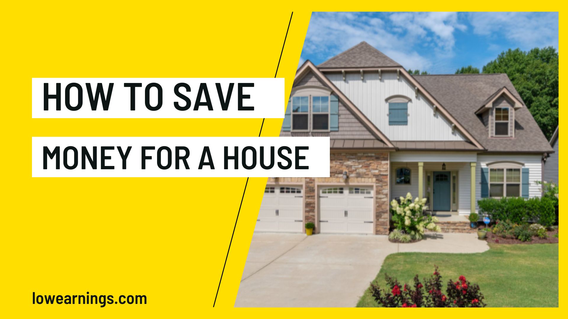 How to save money for a house