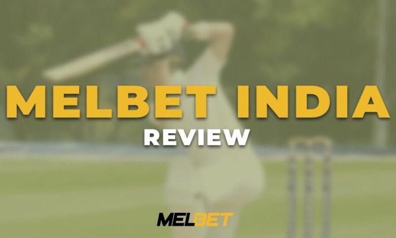Melbet India review