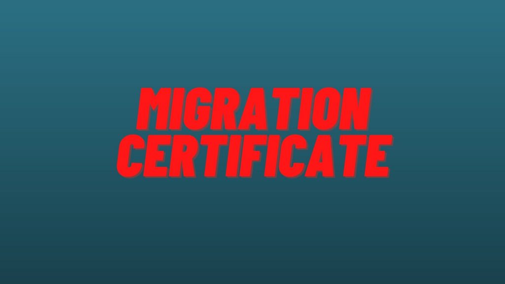 Migration Certificate