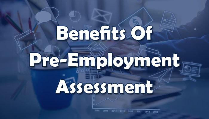 Pre-Employment Assessments